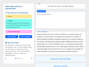 As students write essays, they receive scaffolded support, such as separate labeled sections for typing their "Introduction" and "Body paragraphs," and a sidebar full of guidance and examples.